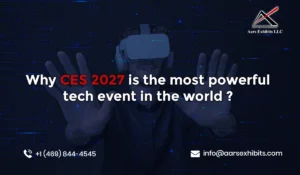 Why CES 2027 is the most powerful tech event in the world ?