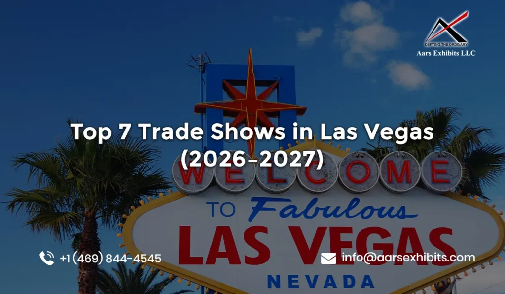 Top 7 Trade Shows in Las Vegas (2026–2027)