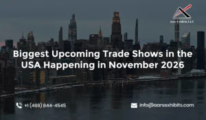 Biggest Upcoming Trade Shows in the USA Happening in November 2026