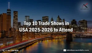 Top 10 Trade Shows in the USA to Attend, 2025-2026