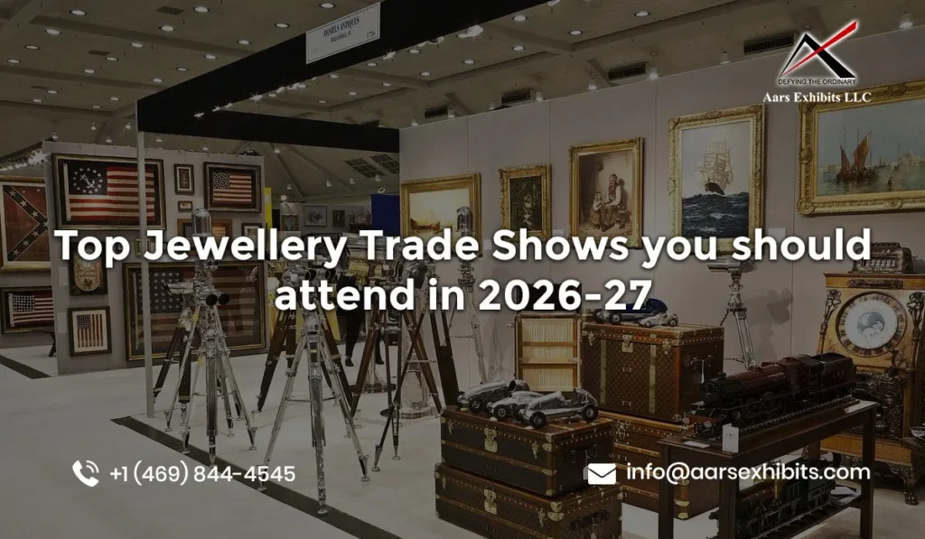 Top Jewellery Trade Shows you should attend in 2026-27